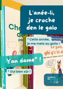 Cette année, je me mets au gallo.